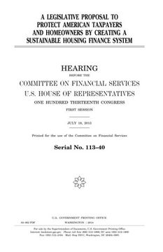 portada A legislative proposal to protect American taxpayers and homeowners by creating a sustainable housing finance system