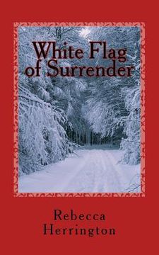 portada White Flag of Surrender (en Inglés)