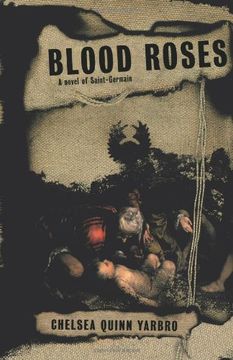 portada Blood Roses: A Novel of Saint-Germain (en Inglés)