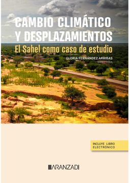 portada Cambio Climatico y Desplazamientos el Sahel Como Caso de est (in Spanish)