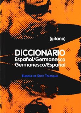 portada Diccionario Español-Germanesco (Gitano), Germanesco (Gitano)-Español 