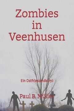 portada Zombies in Veenhusen: Ein Ostfrieslandkrimi (in German)