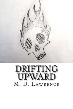 portada Drifting Upward: A Novella (en Inglés)