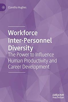 portada Workforce Inter-Personnel Diversity: The Power to Influence Human Productivity and Career Development (en Inglés)