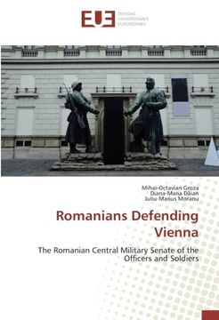 portada Romanians Defending Vienna (OMN.UNIV.EUROP.)