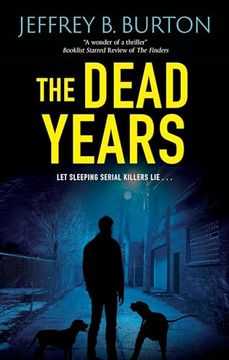 portada The Dead Years (a Chicago k-9 Thriller) (en Inglés)