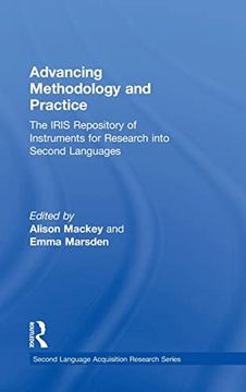 portada Advancing Methodology and Practice: The Iris Repository of Instruments for Research Into Second Languages (en Inglés)