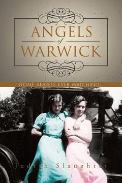 portada Angels of Warwick: Stone Angels Ever Watching... (en Inglés)