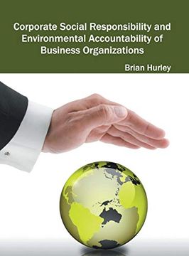 portada Corporate Social Responsibility and Environmental Accountability of Business Organizations (en Inglés)