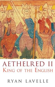 portada Aethelred ii: King of the English (English Monarchs) 