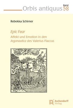portada Epic Fear: Affekt Und Emotion in Den Argonautica Des Valerius Flaccus