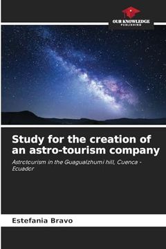 portada Study for the Creation of an Astro-Tourism Company (in English)