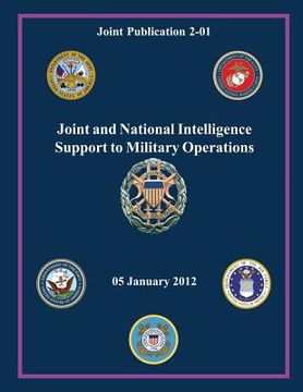 portada Joint and National Intelligence Support to Military Operations (Joint Publication 2-01)