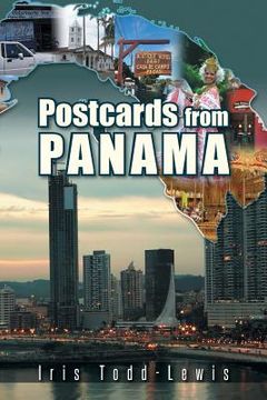 portada Postcards from Panama: A Year of Culture Shock and Adaptation (en Inglés)