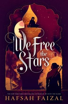 portada We Free the Stars (Sands of Arawiya, 2) (in English)