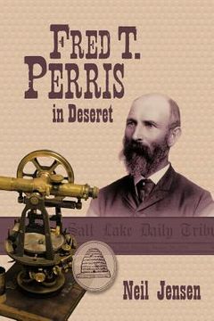 portada fred t. perris in deseret (in English)