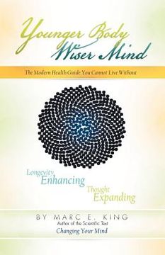 portada younger body wiser mind: the modern health guide you cannot live without