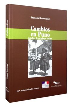 portada (Yayas)Cambios en Puno. Estudios de Sociología Andina. Traducción de Rosalía Ávalos.