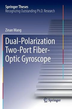 portada Dual-Polarization Two-Port Fiber-Optic Gyroscope (en Inglés)