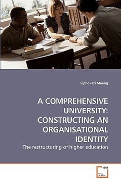 portada a comprehensive university: constructing an organisational identity (en Inglés)
