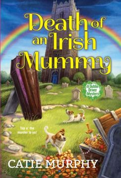 portada Death of an Irish Mummy (The Dublin Driver Mysteries) (en Inglés)