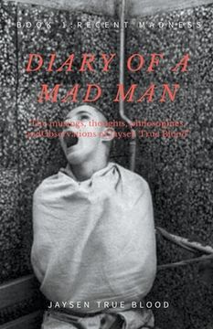 portada Diary Of A Madman, Book 1: Recent Madness (in English)