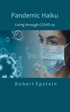 portada Pandemic Haiku: Living through COVID-19 (en Inglés)