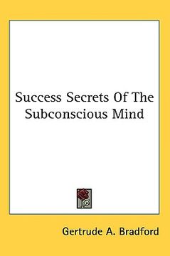 portada success secrets of the subconscious mind (en Inglés)