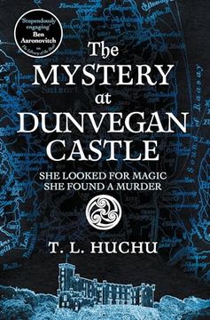 portada The Mystery at Dunvegan Castle: Stranger Things Meets Rivers of London in This Thrilling Urban Fantasy (en Inglés)