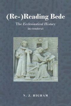 portada re-reading bede: the ecclesiastical history in context