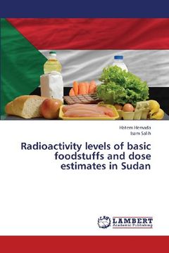 portada Radioactivity levels of basic foodstuffs and dose estimates in Sudan
