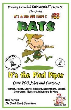 portada Rats - It's the Pied Piper - Over 200 Jokes + Cartoons - Animals, Aliens, Sports, Holidays, Occupations, School, Computers, Monsters, Dinosaurs & More