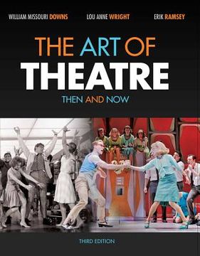 portada the art of theatre: then and now (in English)