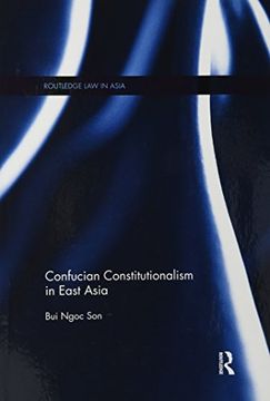 portada Confucian Constitutionalism in East Asia (Routledge law in Asia) (en Inglés)