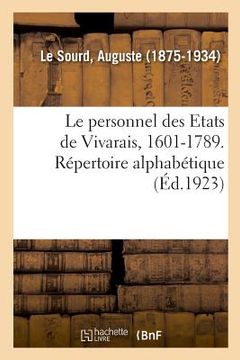portada Le personnel des Etats de Vivarais, 1601-1789. Répertoire alphabétique (in French)