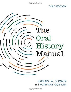 portada The Oral History Manual, Third Edition (American Association for State and Local History) (en Inglés)