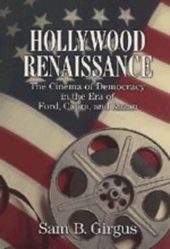 portada Hollywood Renaissance Paperback: The Cinema of Democracy in the era of Ford, Kapra, and Kazan (en Inglés)