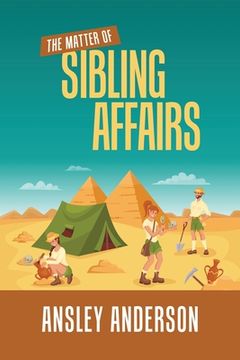 portada The Matter of Sibling Affairs (in English)