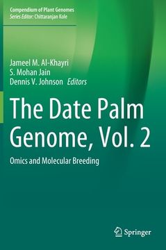 portada The Date Palm Genome, Vol. 2: Omics and Molecular Breeding (en Inglés)