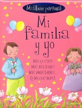 portada Mi Familia Y Yo: Mi Álbum Personal (in Spanish)
