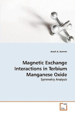 portada magnetic exchange interactions in terbium manganese oxide (en Inglés)