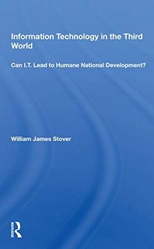 portada Information Technology in the Third World: Can i. Th Lead to Humane National Development? 
