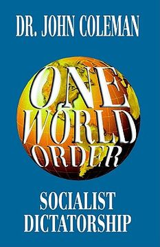 portada one world order: socialist dictatorship (en Inglés)