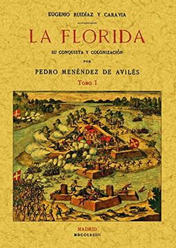 portada La Florida: su conquista y colonización (2 tomos)