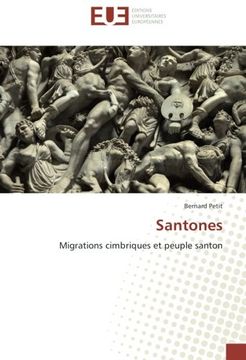 portada Santones: Migrations cimbriques et peuple santon (French Edition)