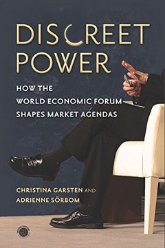 portada Discreet Power: How the World Economic Forum Shapes Market Agendas (Emerging Frontiers in the Global Economy) (en Inglés)