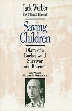 portada Saving Children: Diary of a Buchenwald Survivor and Rescuer (in English)