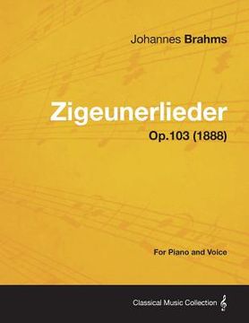 portada zigeunerlieder - for piano and voice op.103 (1888) (en Inglés)