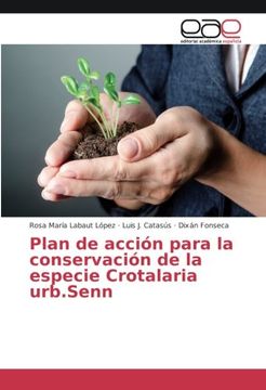 portada Plan de acción para la conservación de la especie Crotalaria urb.Senn (Spanish Edition)