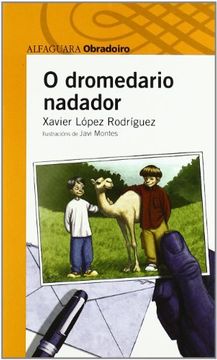 portada O Dromedario Nadador - Obradoiro (en Gallego)